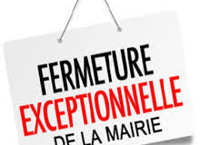 FERMETURE DE LA MAIRIE vendredi 12 novembre