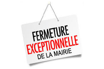 FERMETURE DE LA MAIRIE vendredi 12 novembre